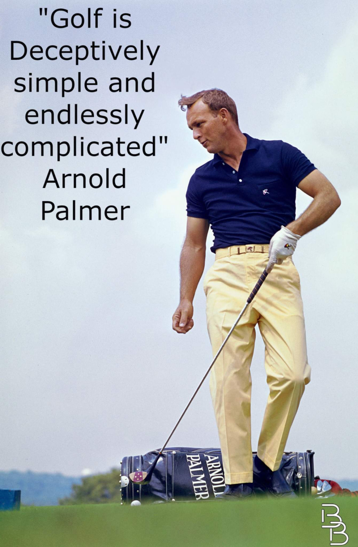 Arnold Palmer quote graphic with Bertie Boucher logo
